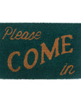 Please Come in Doormat | Filta