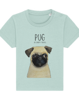 Pug Baby T-Shirt – Tiny Tee, Major Cuteness!