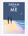 Dream Catch Me A4 Print