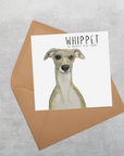 Whippet Real Good – The Card That’ll Make Tails Wag