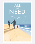 All We Need A4 Print Beach Walk Art