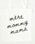 Mommy Reusable Tote