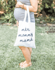 Mommy Reusable Tote