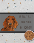 Dachshund Dining Drama – Hilarious Pet Bowl Mat!