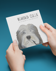 Hairy Wishes & Tailspins: Bearded Collie Greeting Card