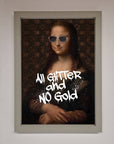 Luxury All Glitter No Gold Mona Lisa Framed Print, premium handcrafted artwork, stylish modern twist on classic masterpiece by Zestio at brixbailey.com