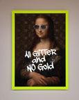 Luxury All Glitter No Gold Mona Lisa Framed Print, premium handcrafted artwork with modern glamour, stylish home decor by Zestio at brixbailey.com