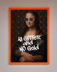 Luxury All Glitter No Gold Mona Lisa Framed Print, premium handcrafted artwork, stylish modern twist on classic masterpiece by Zestio at brixbailey.com