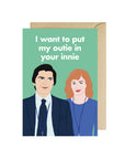 I Want To Put My Outie In Your Innie Helly and Mark Severance Card - Anniversary Valentines