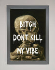 Dont Kill My Vibe Rude Framed Wall Art, Premium Stylish Statement Piece for Home Decor by Zestio at brixbailey.com