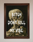 Dont Kill My Vibe Rude Framed Wall Art, Premium Stylish Bold Statement Decor, Trendy Expressive Home Artwork by Zestio at brixbailey.com