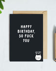 So Fuck You Birthday Card From The Cat