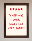 Chef Was Cute Framed Wall Art