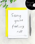 Sorry You're Feeling Ruff Get Well Card