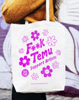 F**K Temu Tote Bag