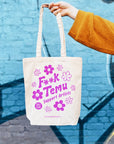 F**K Temu Tote Bag