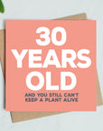 30 Years Old Birthday Card