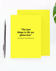 The Best Things In Life Are Gluten-Free Card