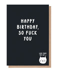 So Fuck You Birthday Card From The Cat