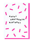 Happy Umpteenth Birthday Card