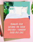 Thanks For Loving Me Valentines/Anniversary Card