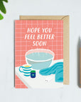 Steam Bowl Get Well Soon Card