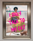 I Only Talk To My Cat Framed Wall Art, Premium Humorous Home Decor, Stylish Feline Lover Gift, Best-Selling Statement Piece by Zestio at brixbailey.com
