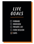 Life Goals Birthday Card
