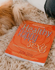 Healthy, Happy, Sexy by Katie Silcox-2