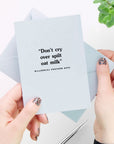 Don't Cry Over Spilt Oat Milk Card