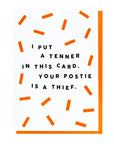 Your Postie Is A Thief Birthday Card