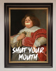 Shut Your Mouth Framed Print, bold contemporary statement art, luxury handcrafted framed wall decor in multiple sizes by Zestio at brixbailey.com
