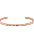 Bracelet - This Too Shall Past