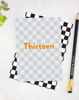 Thirteen Checkerboard 13th Birthday Card
