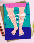 When I'm With You Anniversary/Valentine's Card