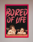 Bored of Life Framed Poster