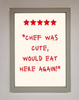 Chef Was Cute Framed Wall Art