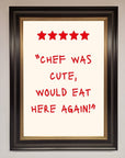 Chef Was Cute Framed Wall Art