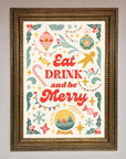 Eat Drink And Be Merry Framed Poster
