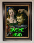 Give Me Head Renaissance Framed Poster