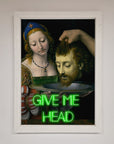 Give Me Head Renaissance Framed Poster