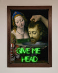 Give Me Head Renaissance Framed Poster