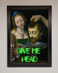 Give Me Head Renaissance Framed Poster