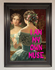 I Am My Own Muse Framed Print