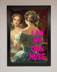 I Am My Own Muse Framed Print