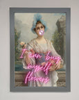 I Can Buy Myself Flowers Framed Print