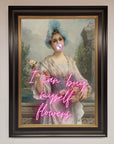 I Can Buy Myself Flowers Framed Print