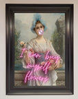 I Can Buy Myself Flowers Framed Print