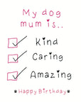 My dog mum is…card