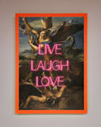 Live Laugh Love Quote Framed Poster
